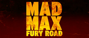 Mad Max: Fury Road